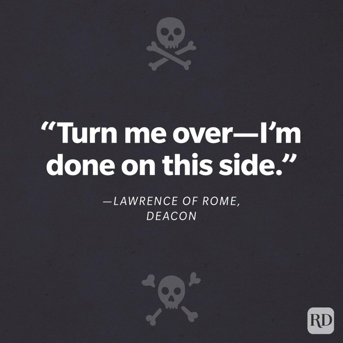 “Turn me over—I’m done on this side.”