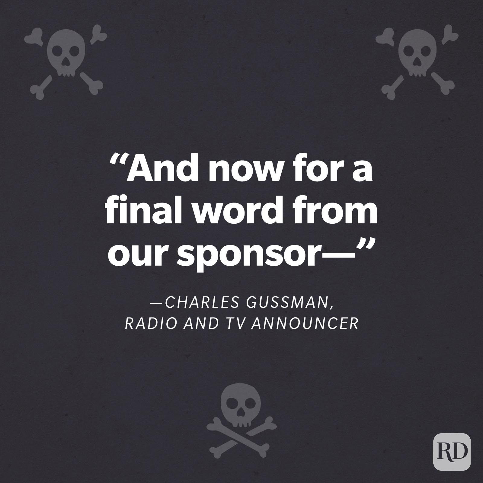 “And now for a final word from our sponsor—”