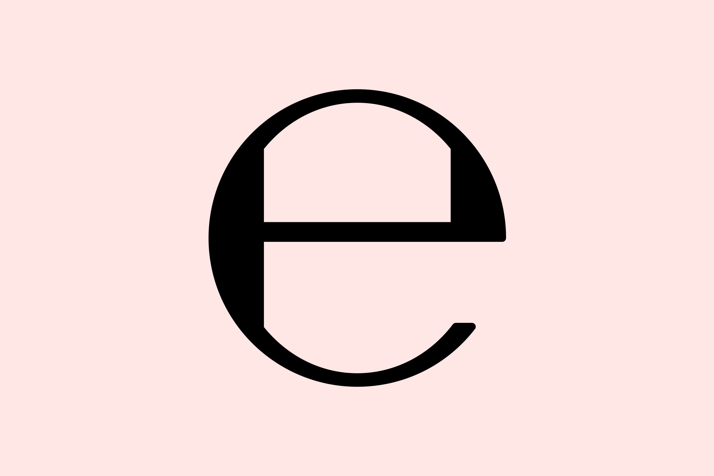 A large black lowercase "e" in a bold font is centered on a light pink background.