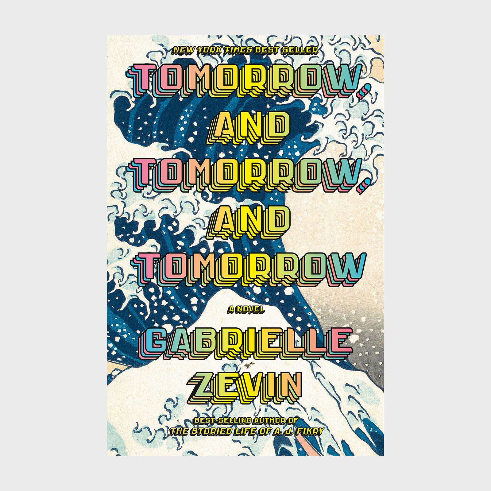 Tomorrow And Tomorrow And Tomorrow Book