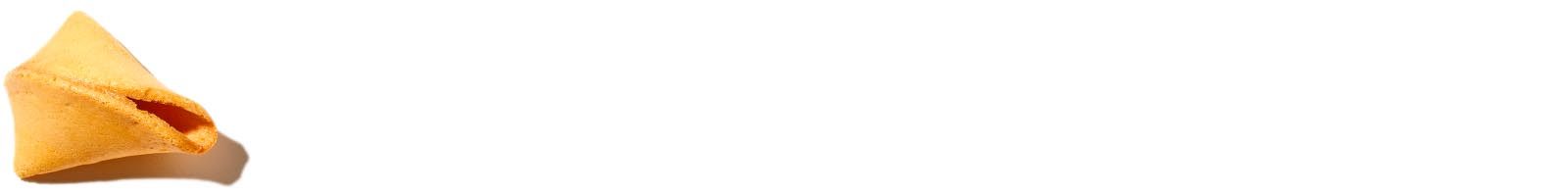 Half of a fortune cookie