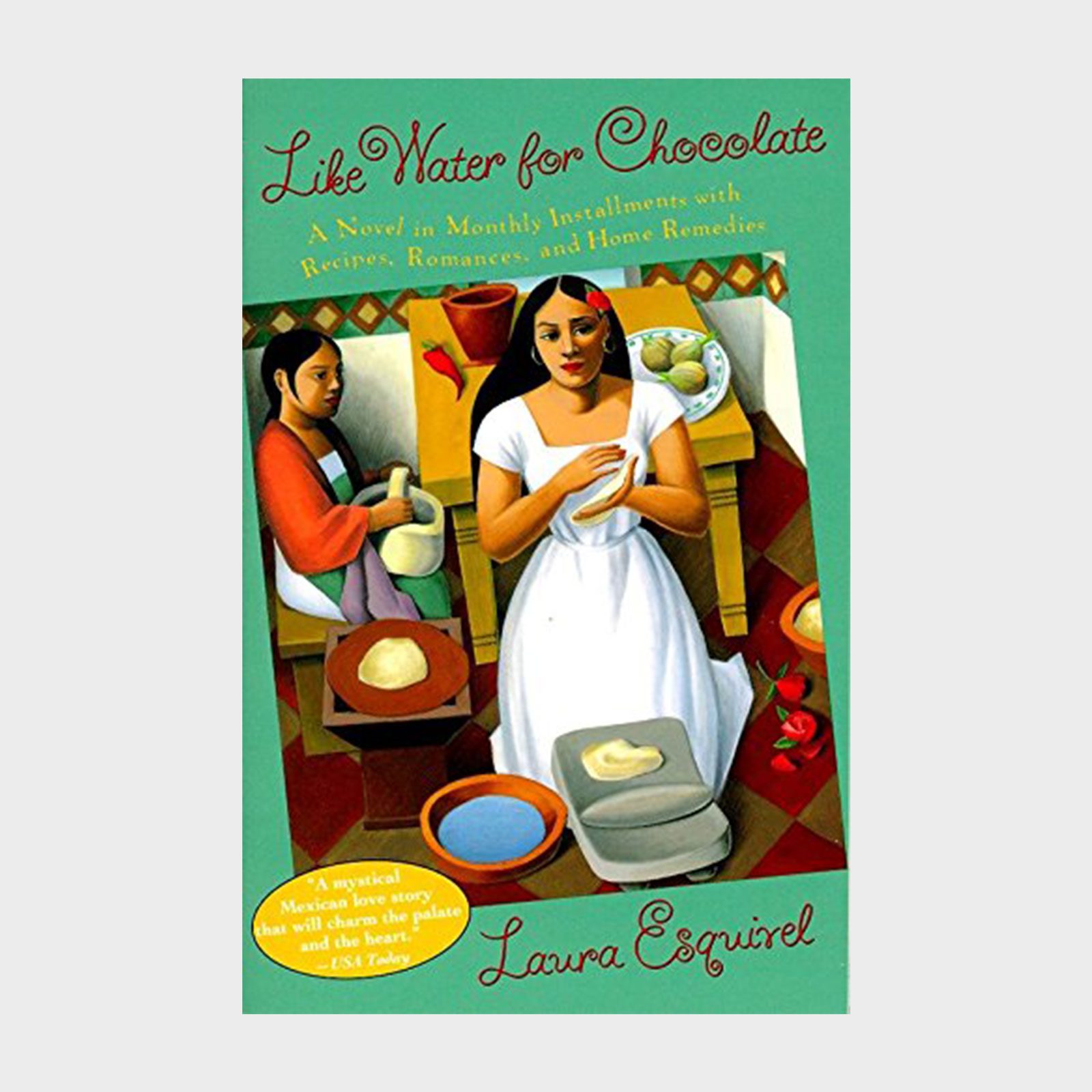 Two women prepare food in a kitchen, kneading dough and using utensils, surrounded by vivid colors and geometric patterns. Cover reads "Like Water for Chocolate."
