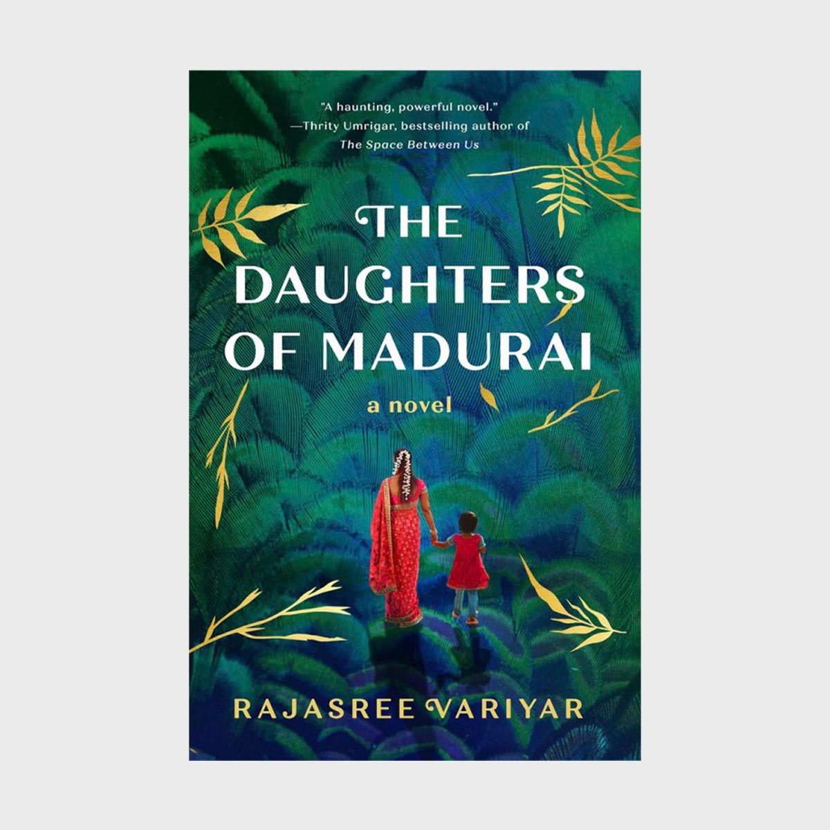 A mother and child walk through lush green foliage, surrounded by decorative leaves. Text: "THE DAUGHTERS OF MADURAI, Rajasree Variyar."