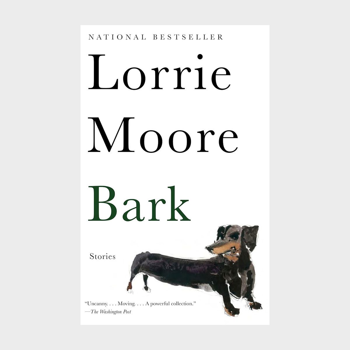 Book cover features a black dachshund illustration, centered text reading "Lorrie Moore, Bark," with "Stories" labeled below. White background with a review excerpt.