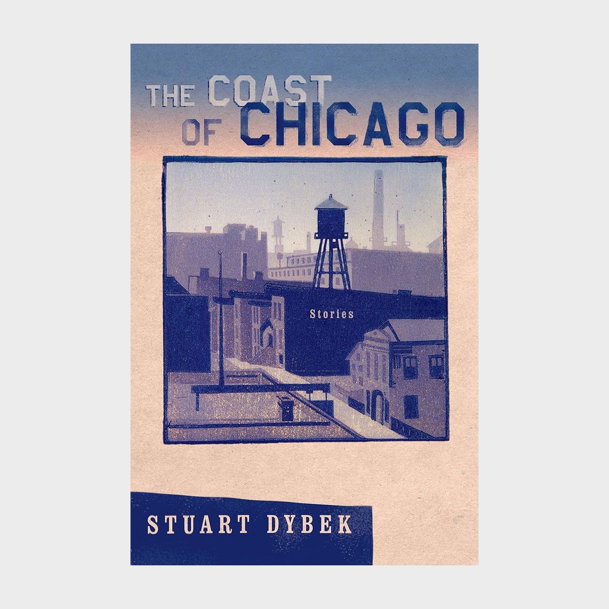 Water tower stands silhouetted on rooftops against a city skyline backdrop. Text: "THE COAST OF CHICAGO Stories STUART DYBEK."
