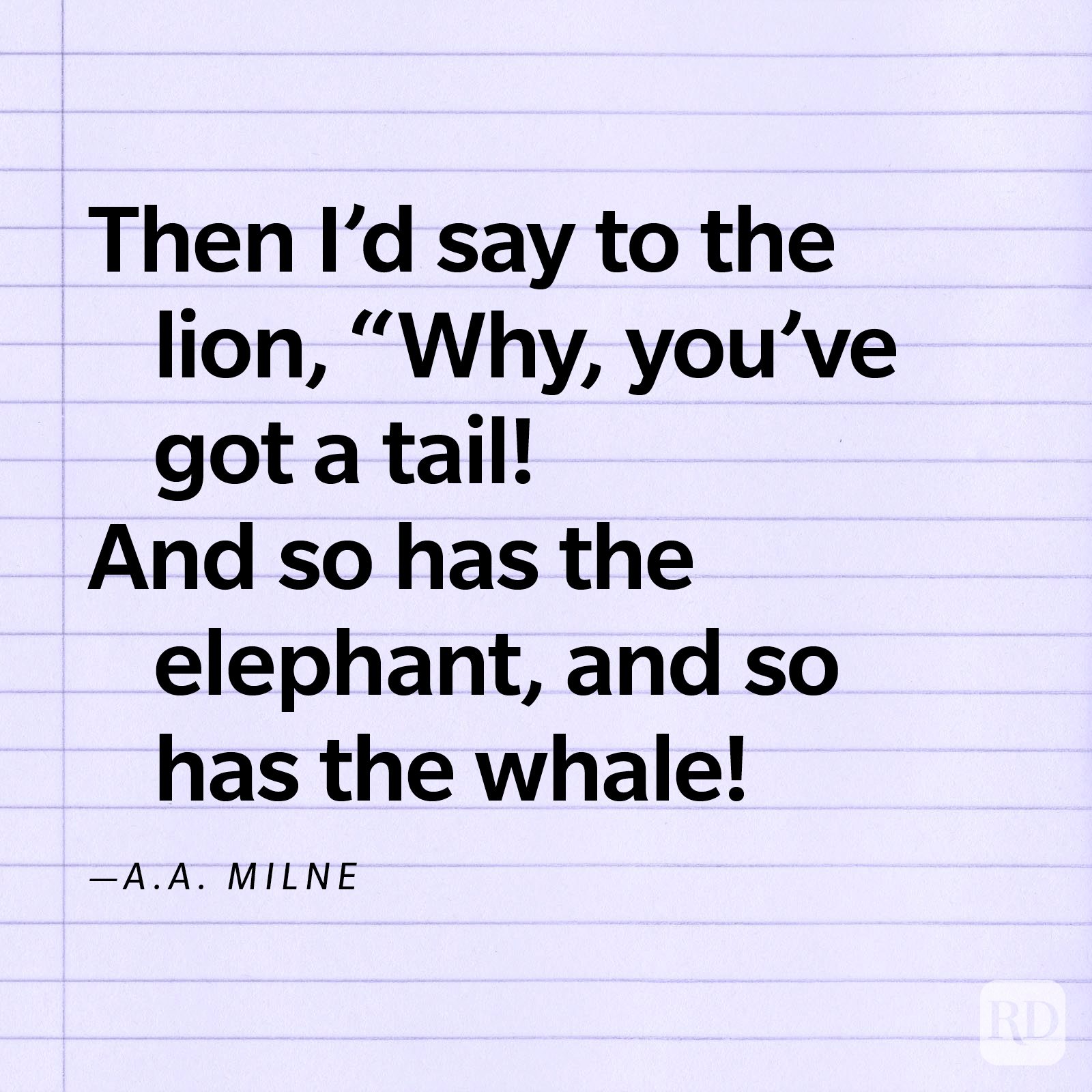 Text appears on lined paper, quoting A.A. Milne discussing animals having tails, specifically mentioning a lion, elephant, and whale.