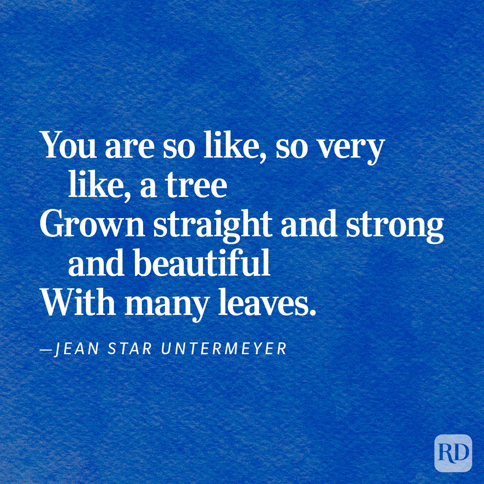White text shares a poem about a tree's strength and beauty against a vibrant blue background. Authored by Jean Starr Untermeyer.