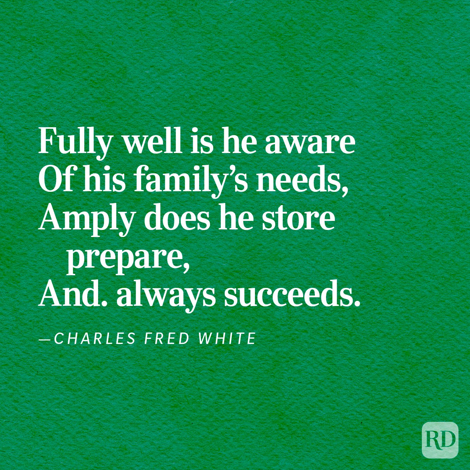 Text displays a quote by Charles Fred White on a green textured background, emphasizing awareness of family needs and success through preparation.