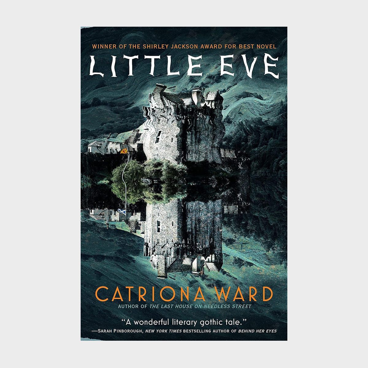 Castle reflects in water, surrounded by dark, swirling clouds. Text: "LITTLE EVE" by Catriona Ward, winner of Shirley Jackson Award, with praise quote.