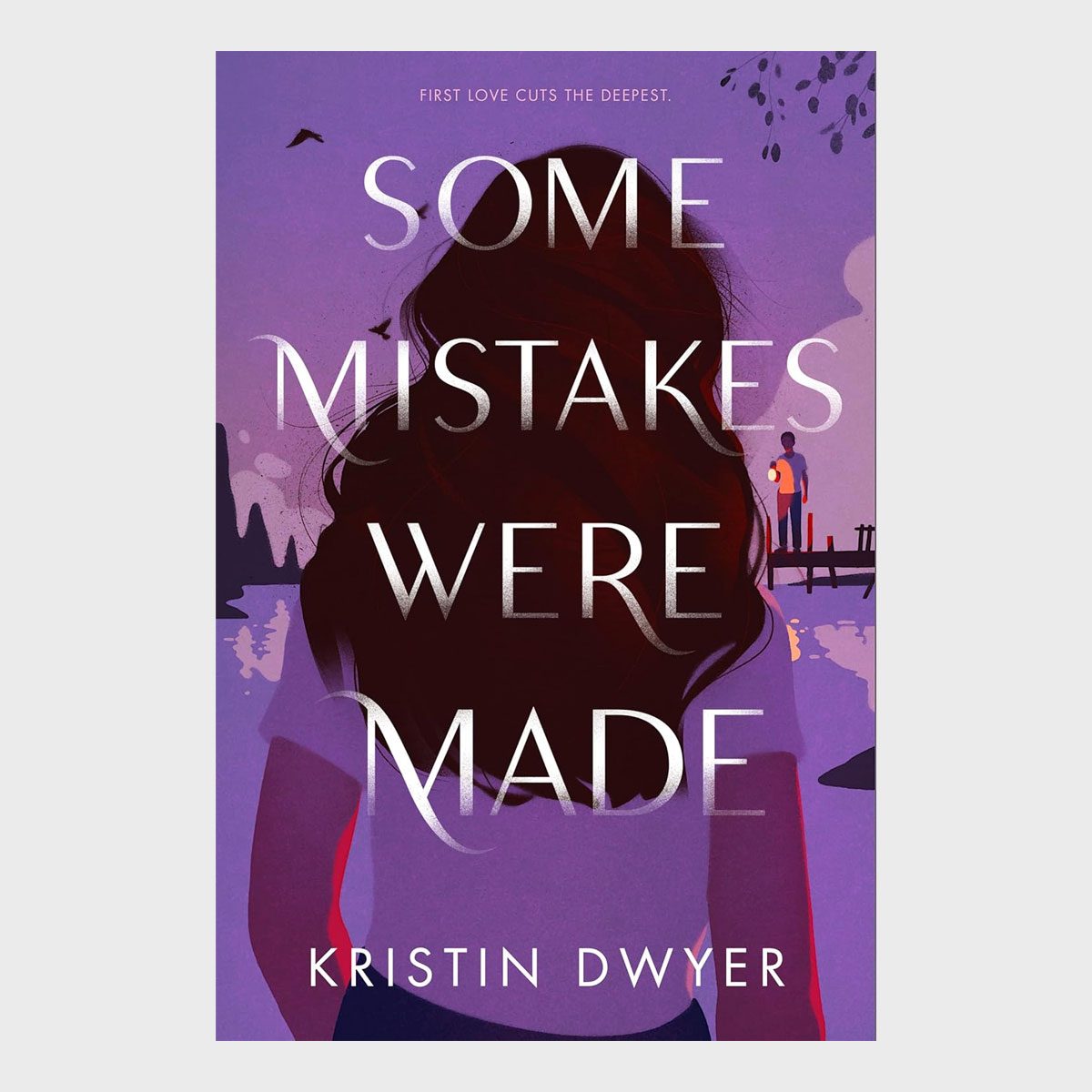 Some Mistakes Were Made By Kristin Dwyer