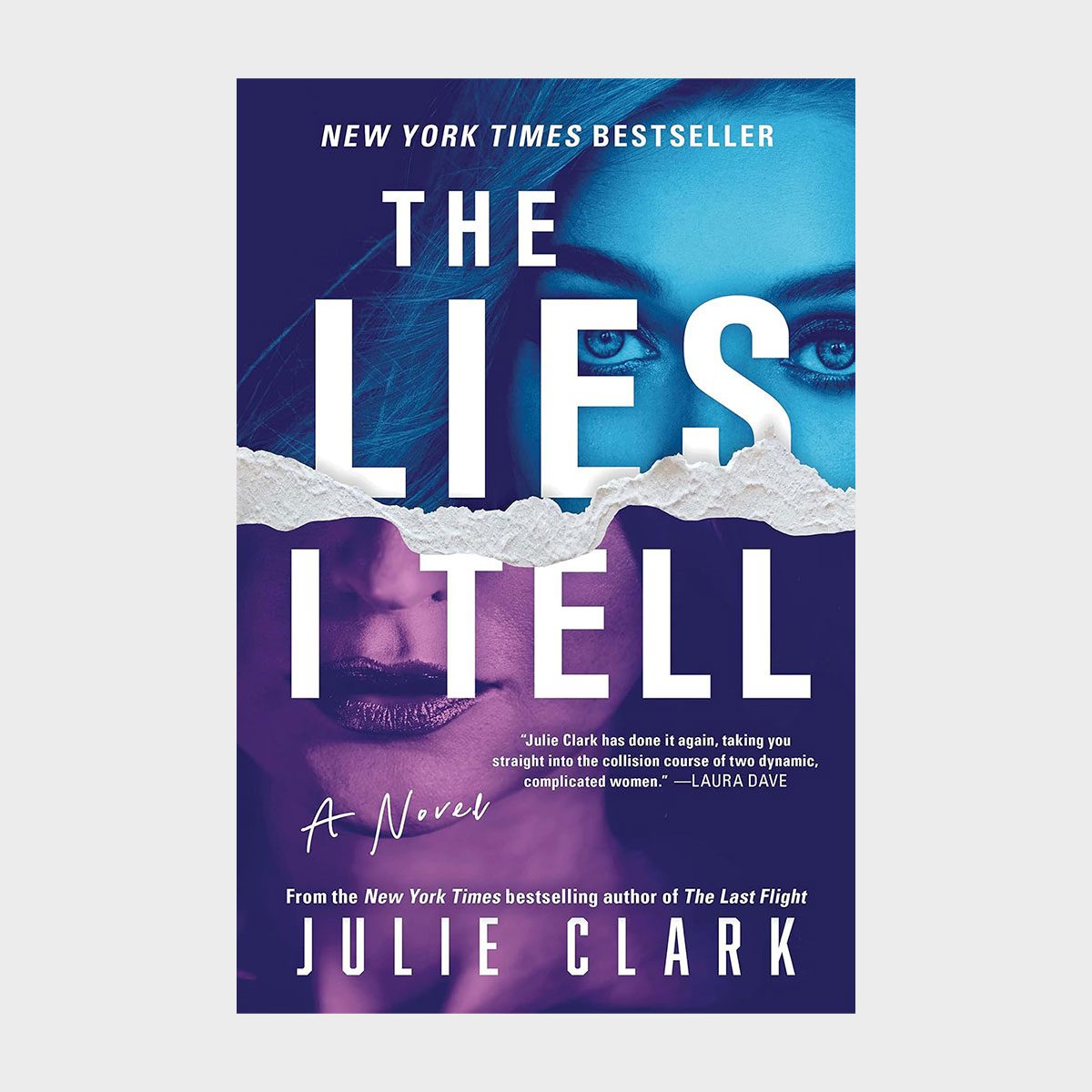 The Lies I Tell By Julie Clark