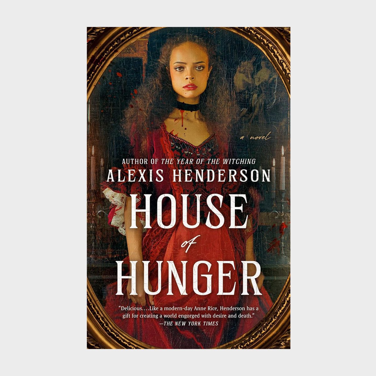 Woman stands amidst ornate frame, wearing red dress, against dark background. Text: "Alexis Henderson, House of Hunger." Review quote mentions desire and death.