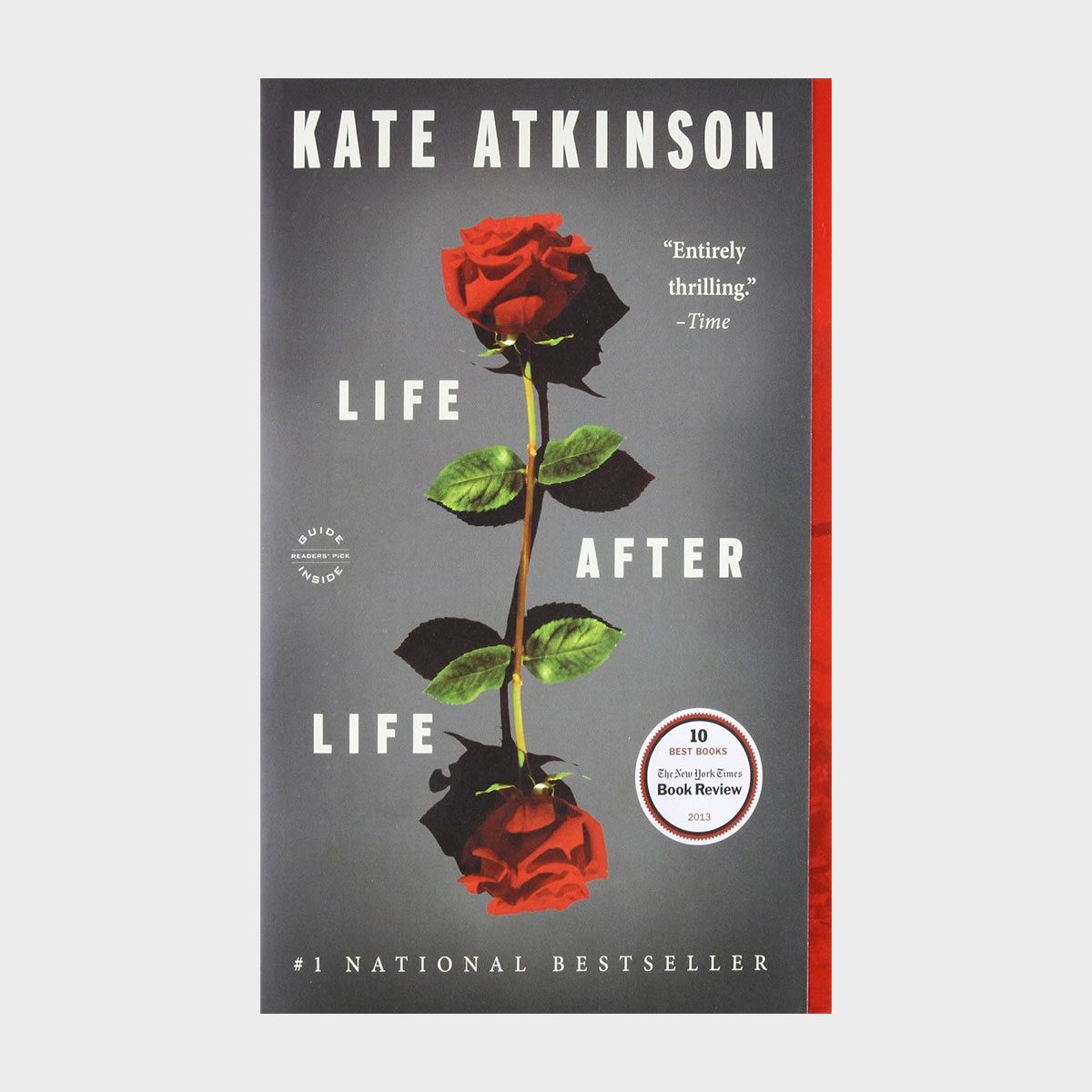 Book cover features a single red rose with three leaves, set against a gray background. Text reads "KATE ATKINSON," "LIFE AFTER LIFE," "#1 NATIONAL BESTSELLER."
