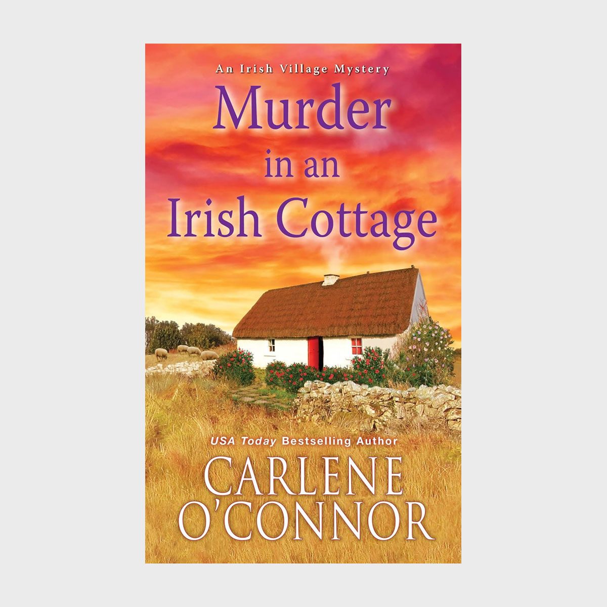 Murder In An Irish Cottage By Carlene O Connor