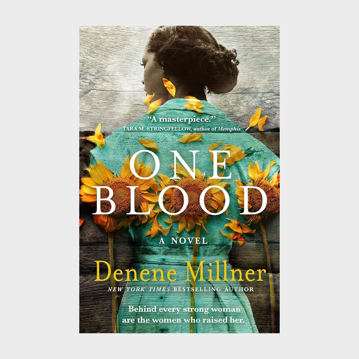 A woman in a blue dress adorned with sunflowers faces away, set against a textured background. Text reads: "ONE BLOOD" by Denene Millner.