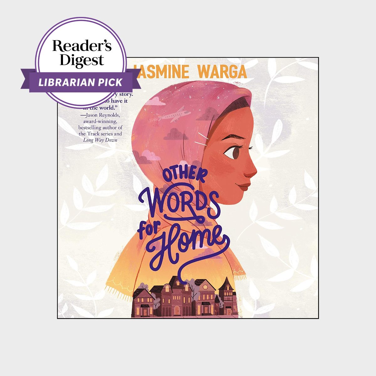 A girl gazes right; silhouette contains "Other Words for Home" text and houses, in a leafy background with "Readerâ€™s Digest Librarian Pick" badge.