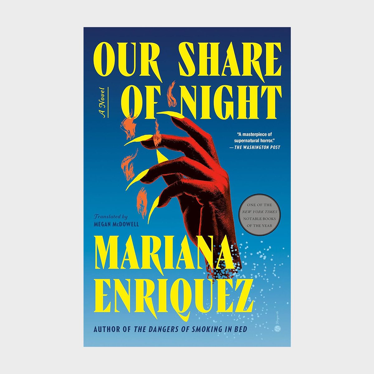 Our Share Of Night By Mariana Enriquez 