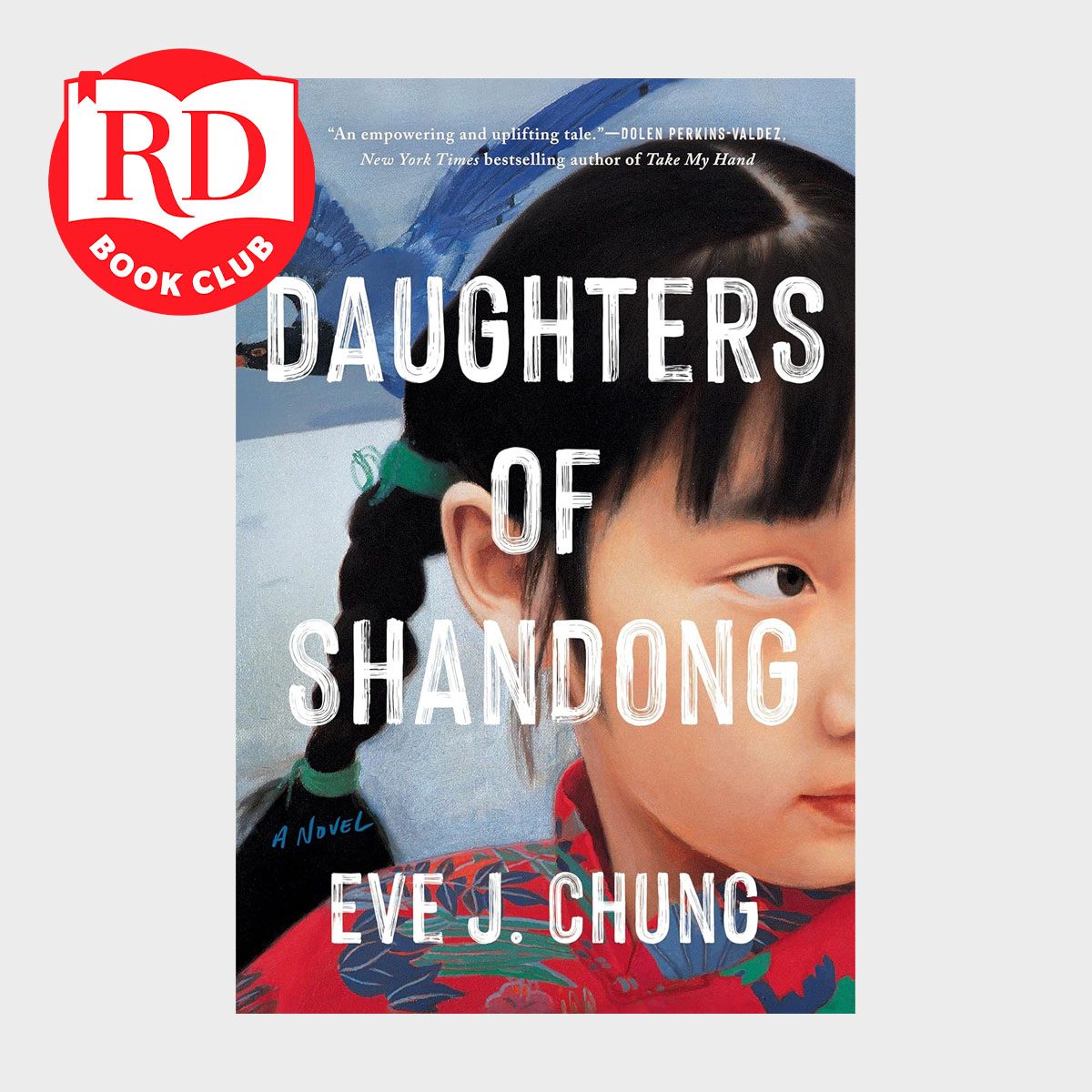 Book cover displays a girl's partial face wearing a red garment, with large text "DAUGHTERS OF SHANDONG" and the author's name, Eve J. Chung.