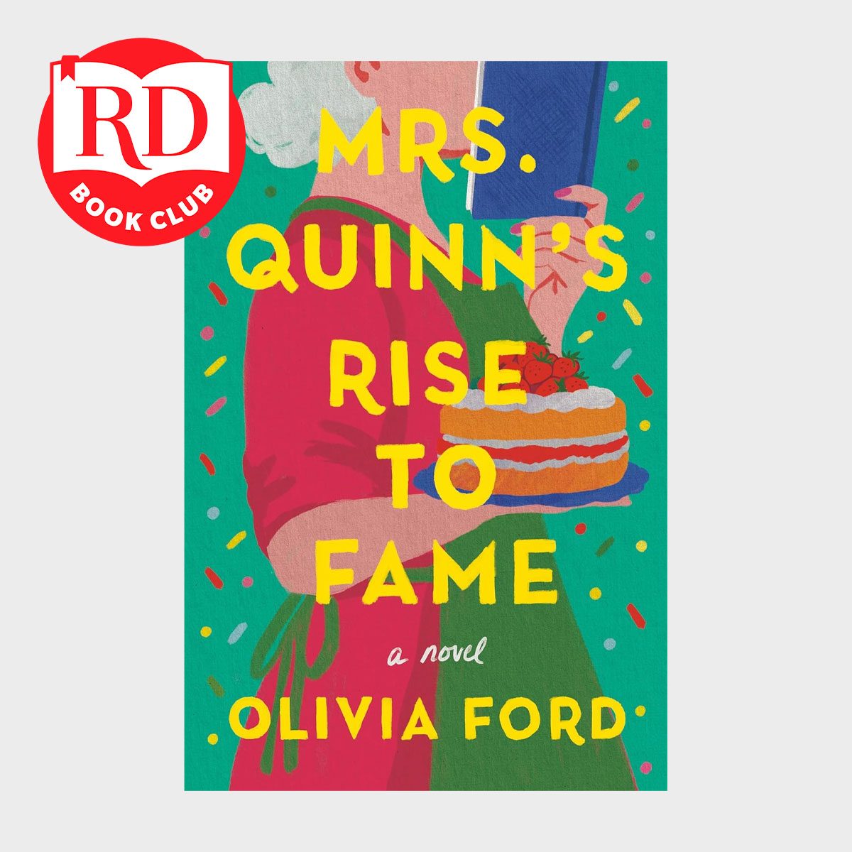 Book cover shows a woman holding a cake on a turquoise background with confetti. Text: "Mrs. Quinn's Rise to Fame" by Olivia Ford.