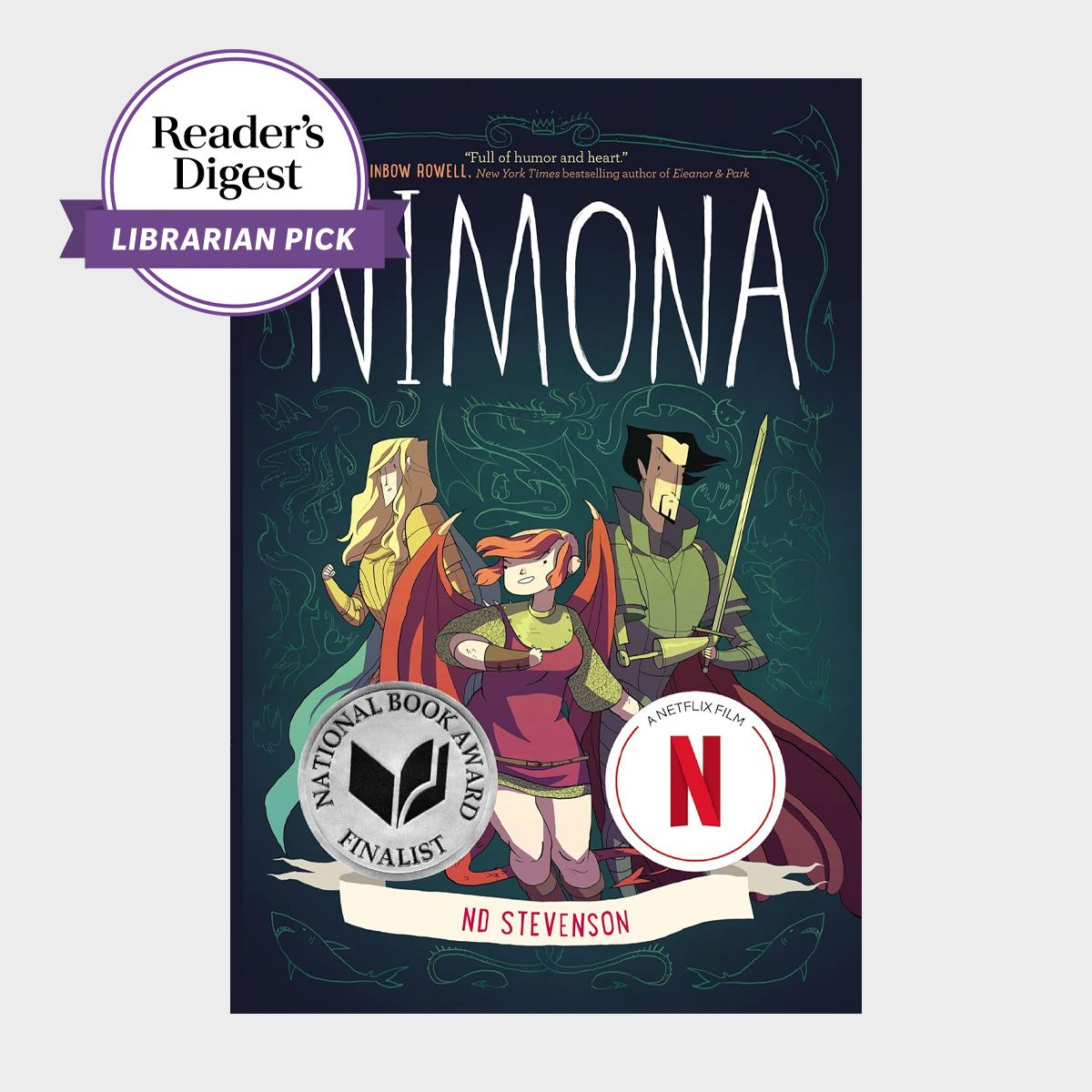 Three characters pose confidently, two holding weapons, in a stylized illustration. The book is titled "Nimona" by ND Stevenson, with award stickers.