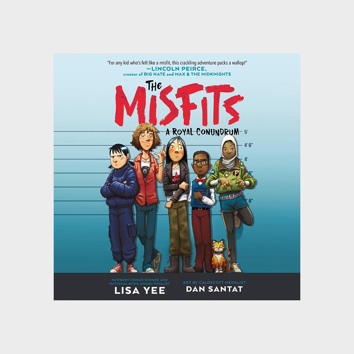 Five diverse children stand confidently against a height chart, holding books, one with a cat, titled "The Misfits: A Royal Conundrum."
