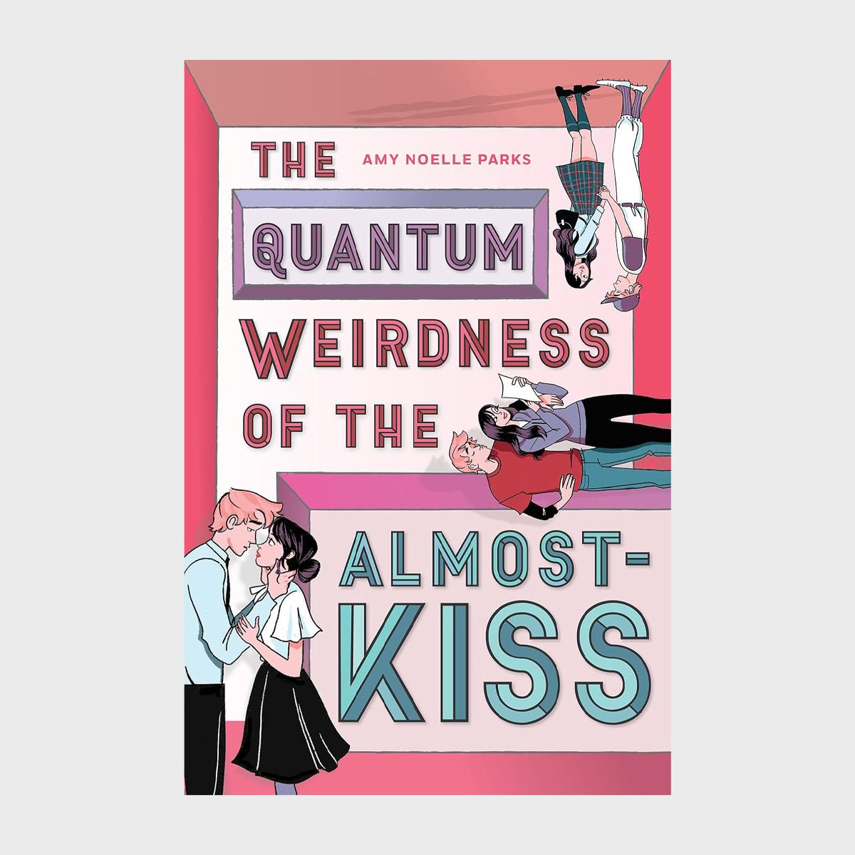 The Quantum Weirdness Of The Almost Kiss BOOK