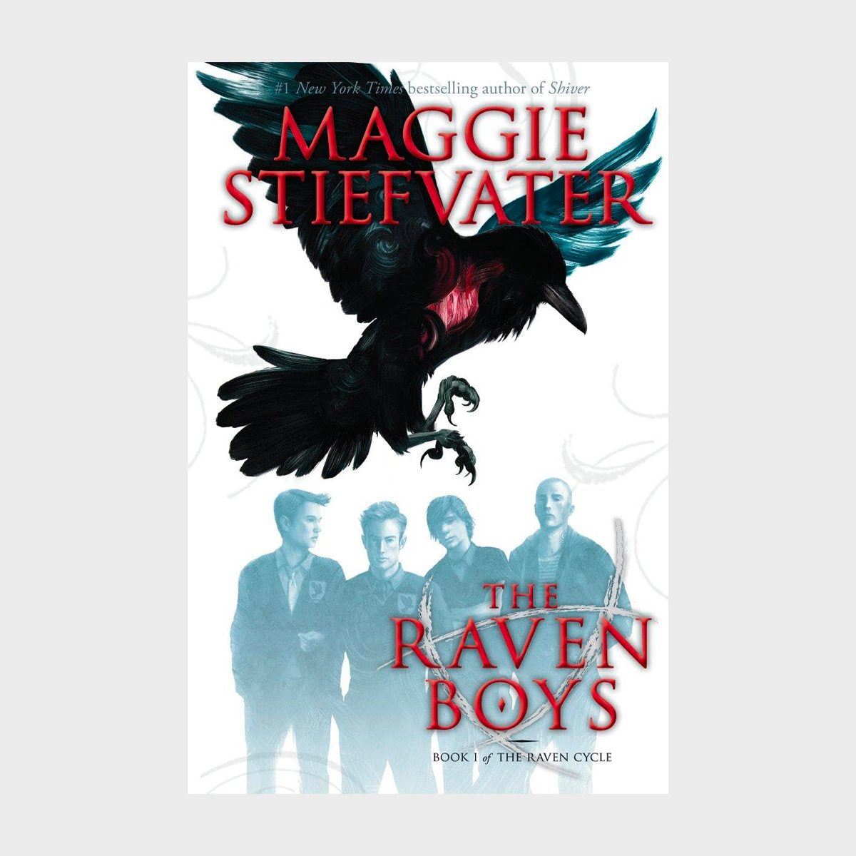 A raven flies over four boys in jackets, against a pale backdrop. Bold red text reads: "Maggie Stiefvater, The Raven Boys, Book 1."