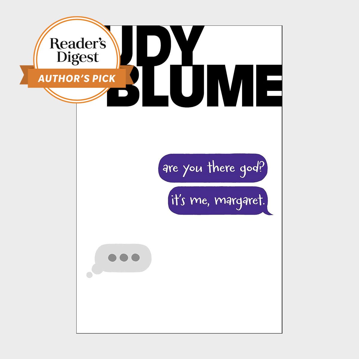 Book cover shows "Judy Blume" with text bubbles saying "are you there god? it&acirc;&euro;&trade;s me, margaret." Reader's Digest Author's Pick badge overlaying.