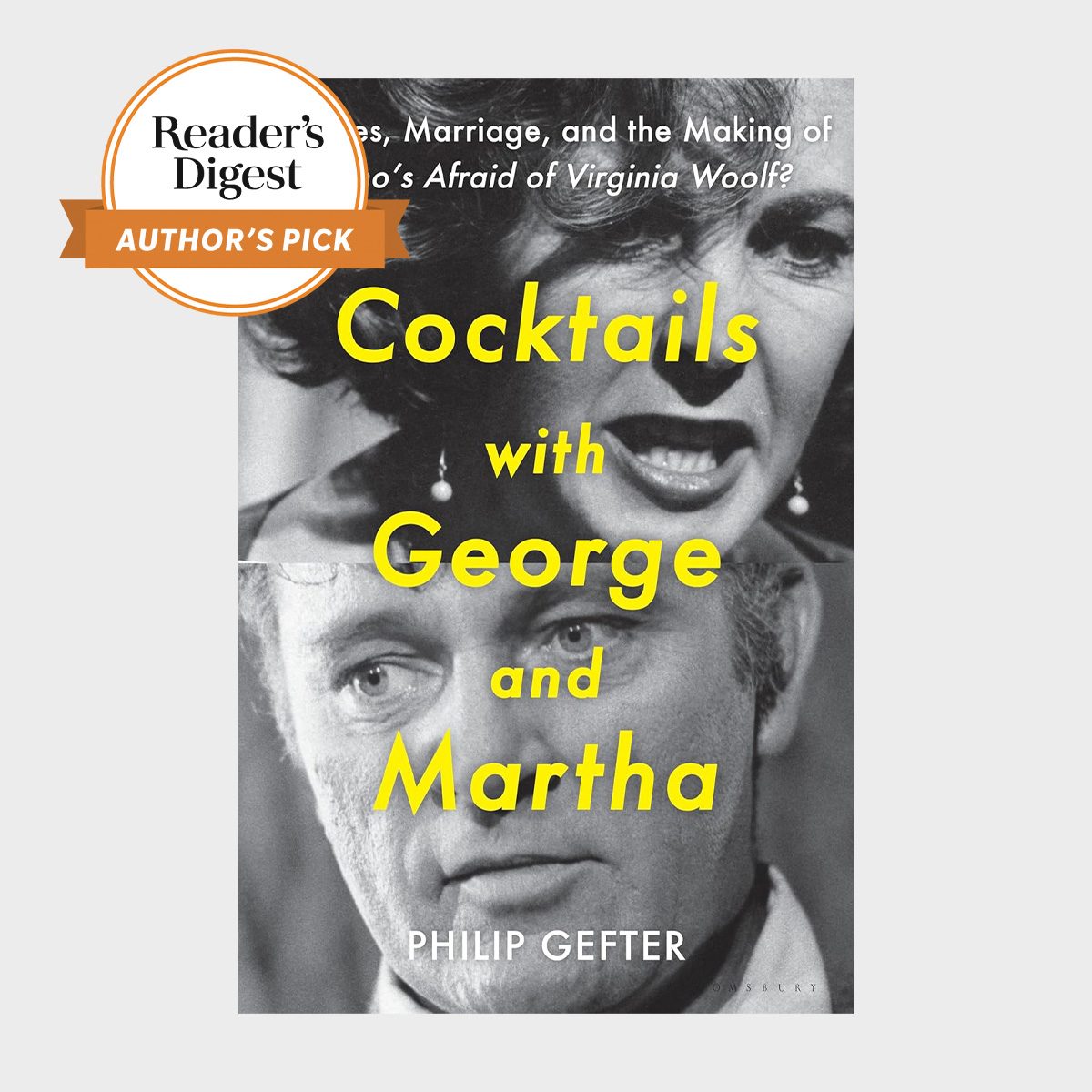 Book cover features split black-and-white faces of a man and woman, yellow text reading "Cocktails with George and Martha" by Philip Gefter, Reader's Digest pick.