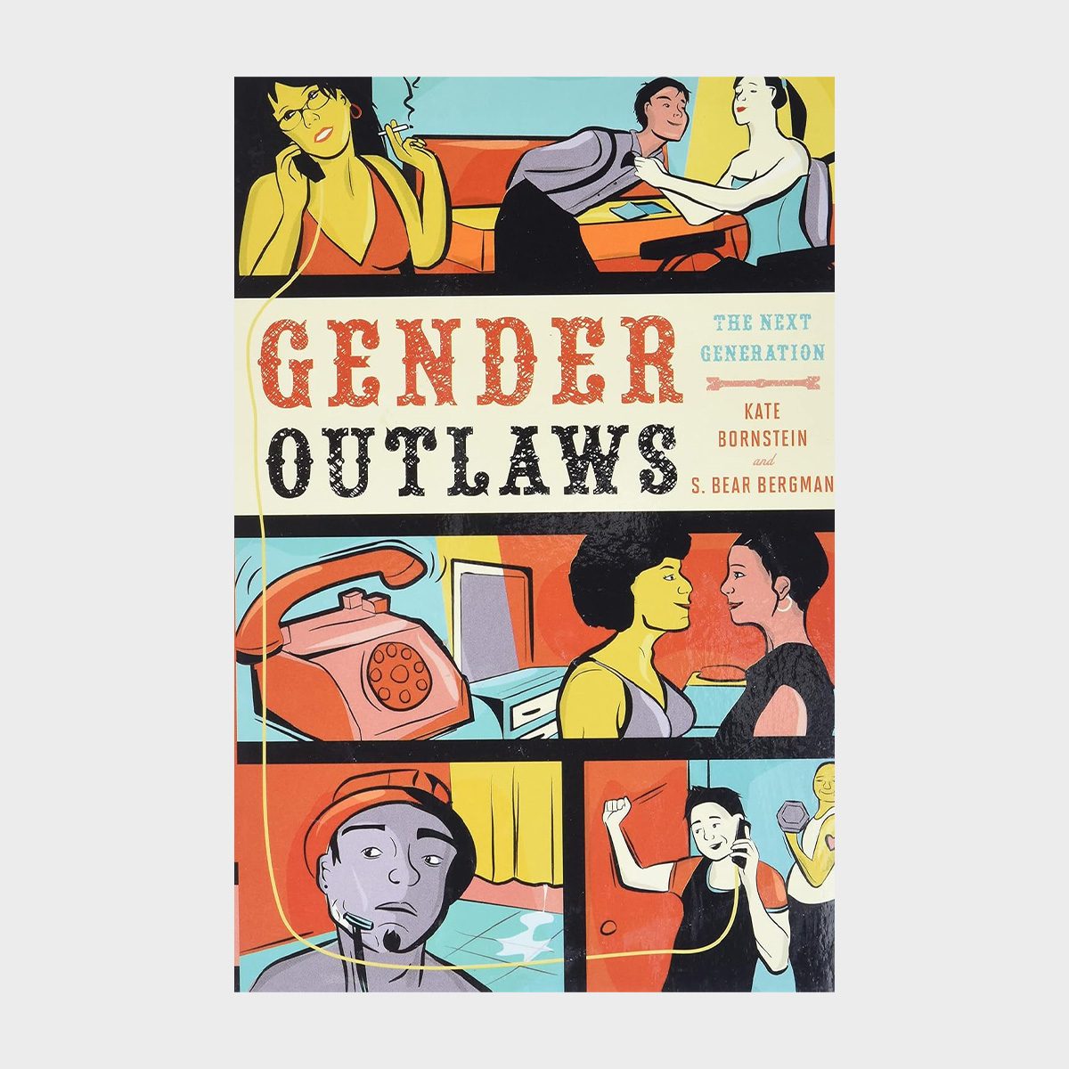 People engage in conversations and activities in vibrant cartoon panels. Text: "GENDER OUTLAWS: THE NEXT GENERATION" by Kate Bornstein and S. Bear Bergman.