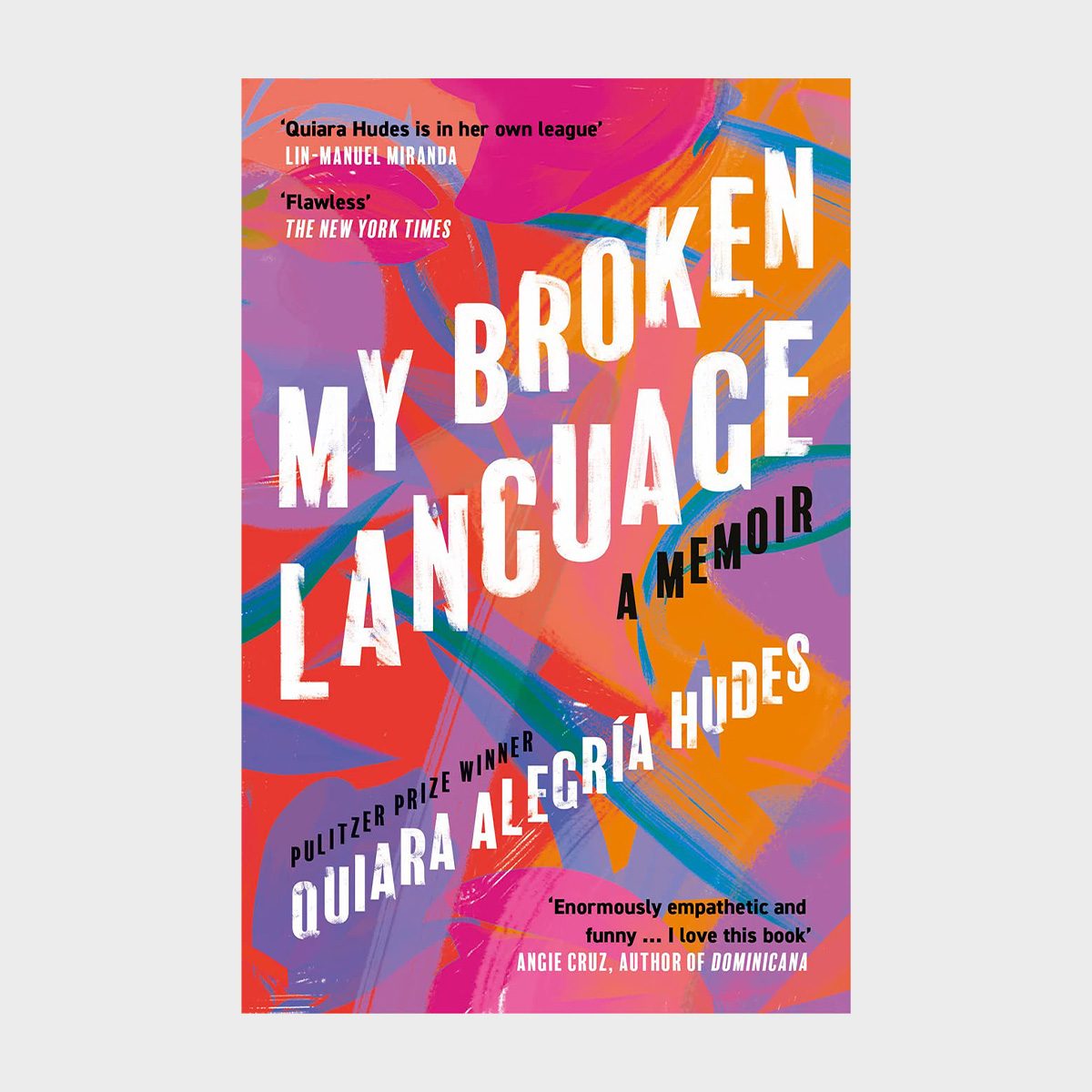 My Broken Language By Quiara Alegría Hudes 