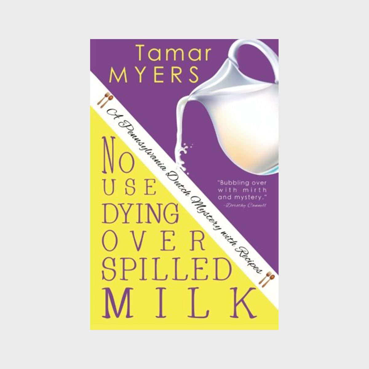 No Use Dying Over Spilled Milk 