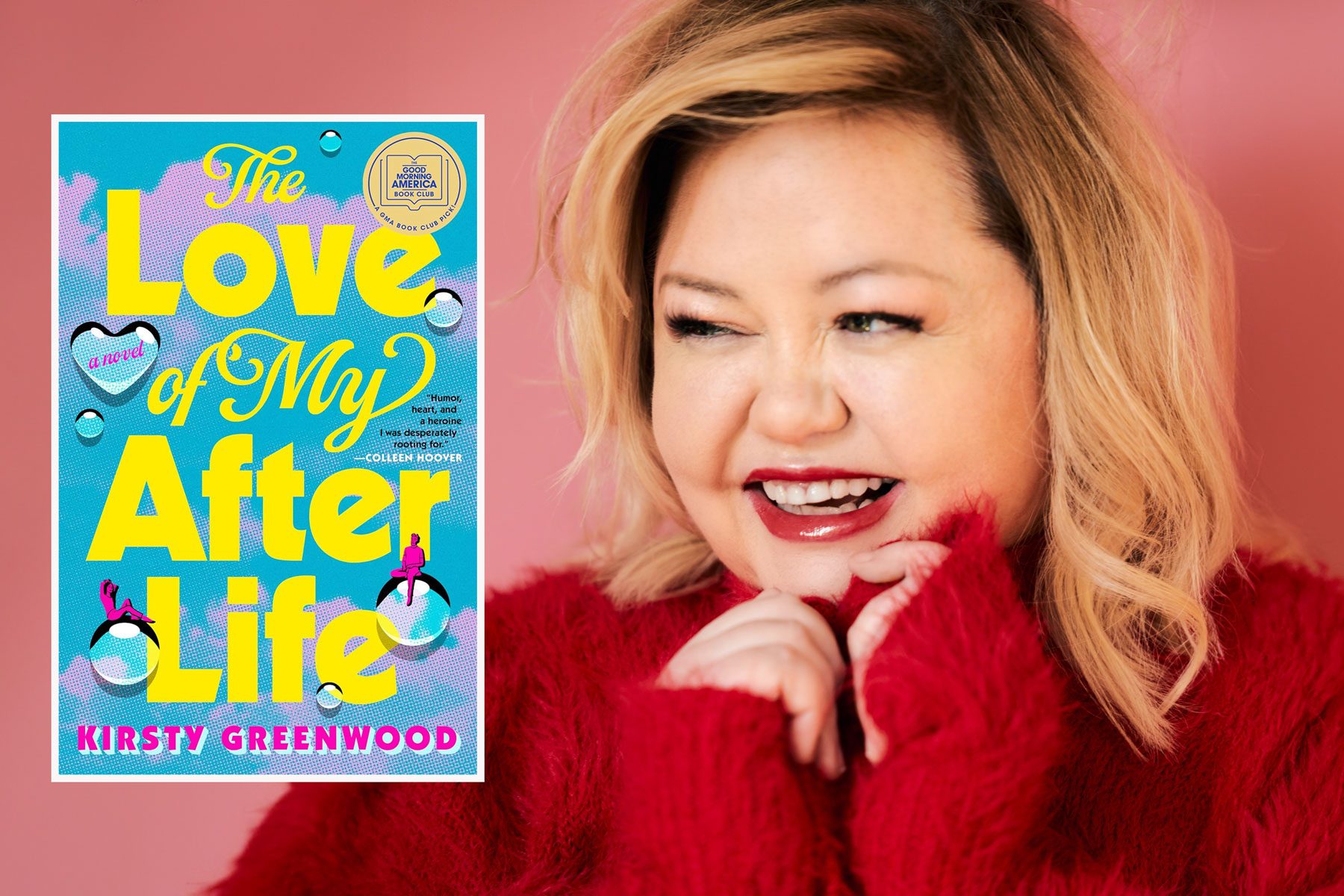 Book cover displayed beside a smiling woman in a red sweater against a pink background. Book title: "The Love of My After Life."