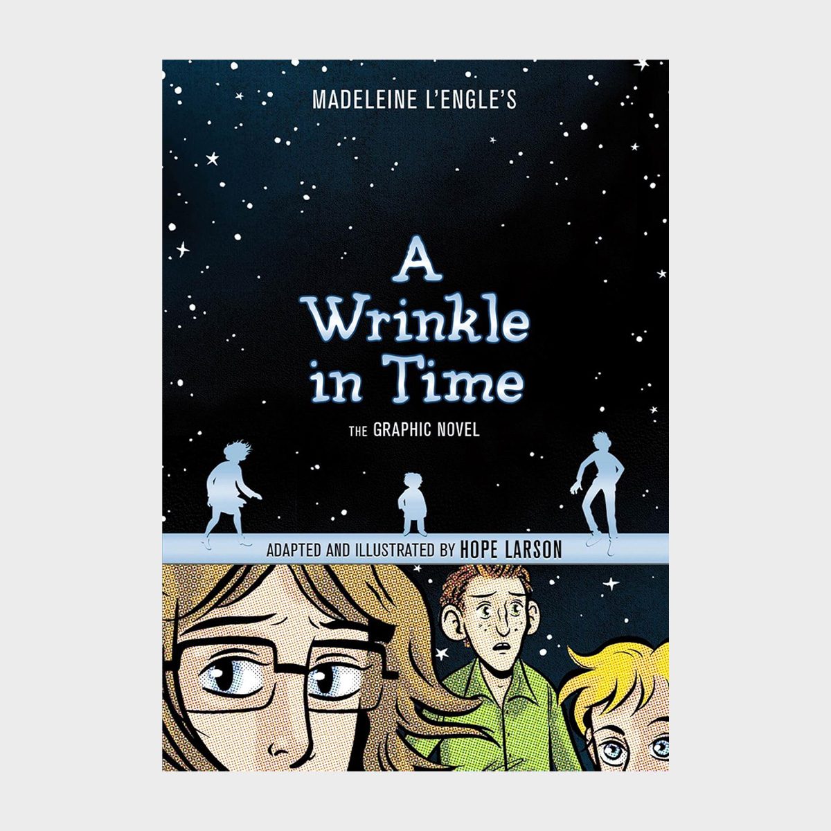 Graphic novel cover features three kids silhouetted against stars; three illustrated faces show surprise below. Title: "A Wrinkle in Time." Adapted by Hope Larson.