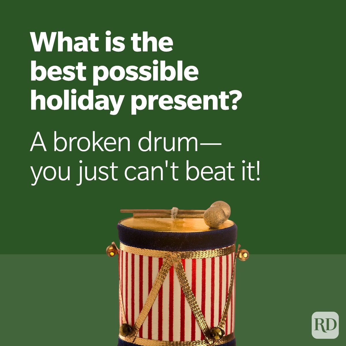 Christmas Dad Joke. Holiday drums joke.