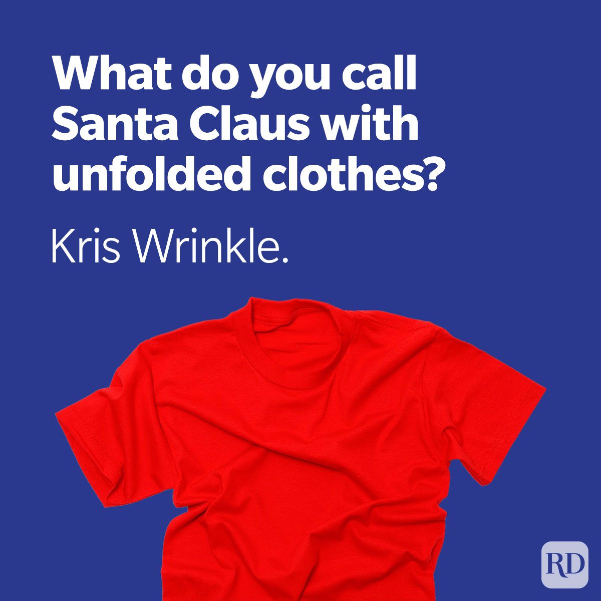Christmas Joke Wrinkled T Shirt With Unfolded Clothes Joke