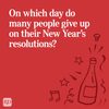 Text asks when people abandon New Year's resolutions, with illustrated champagne, stars, and musical notes on a red background.