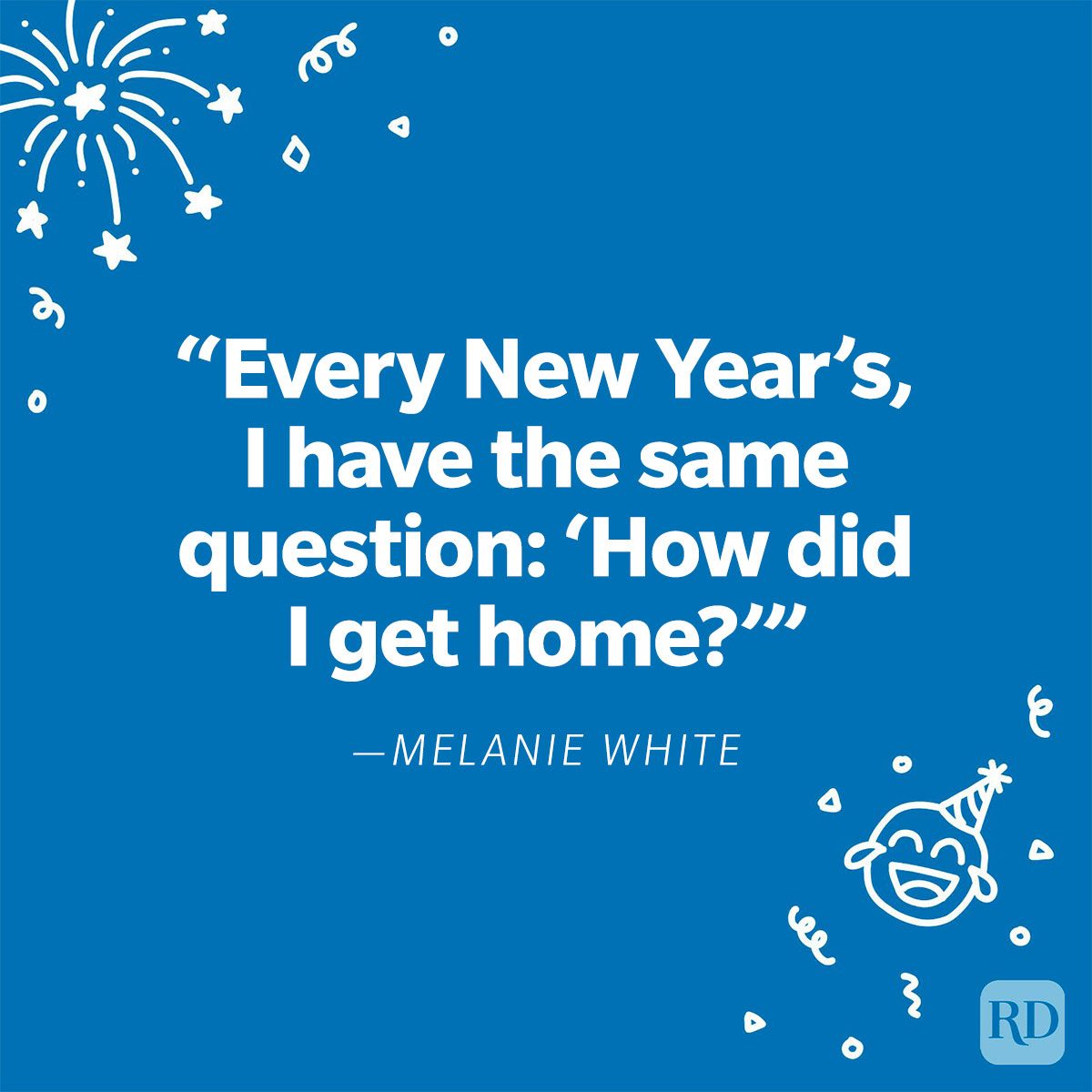 The Best Funny New Year's Quotes For 2025