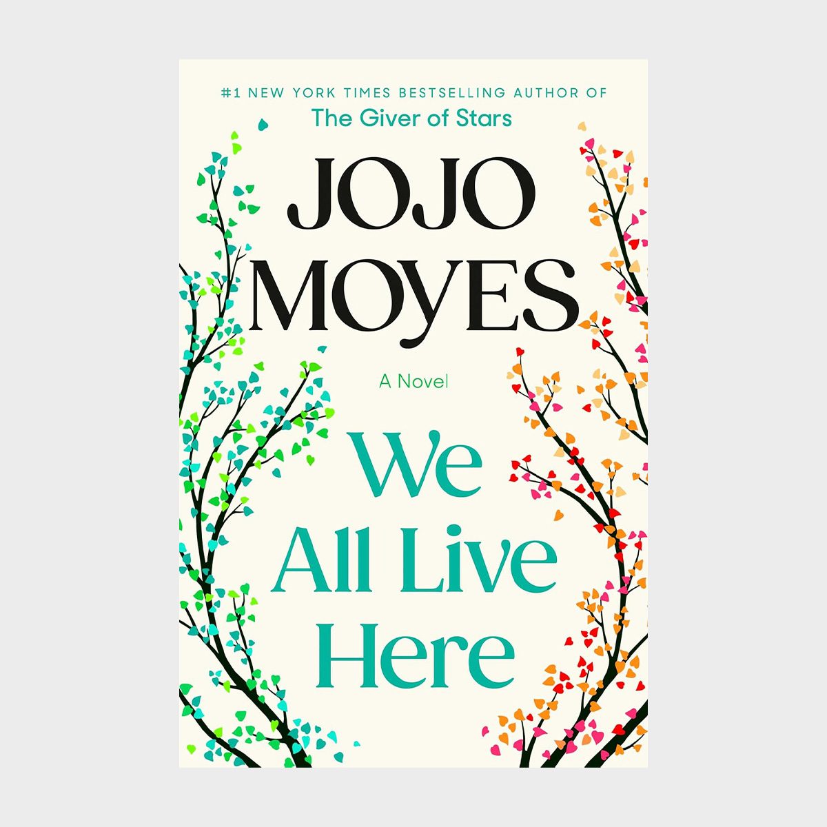 We All Live Here By Jojo Moyes 