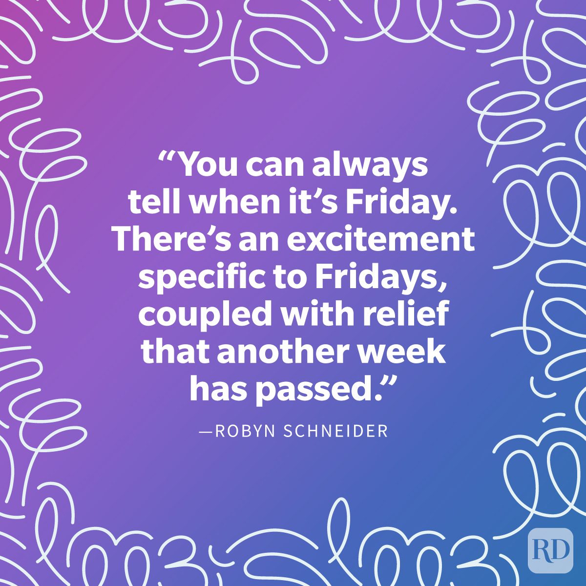 Friday Quote on vibrant gradient background with doodle swirls around the frame