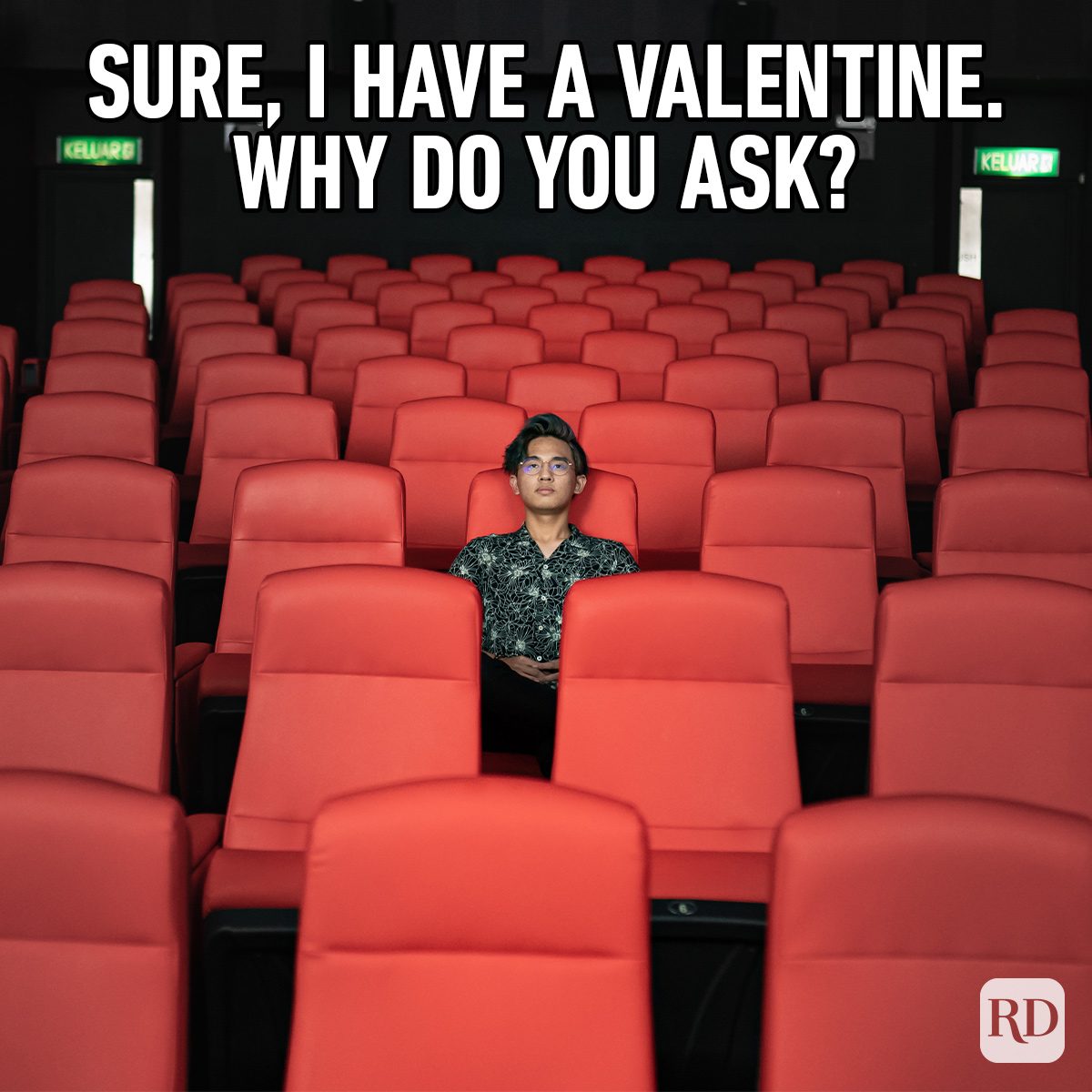Funny Valentine’s Day Memes Everyone Can Relate To man sitting alone in movie theatre