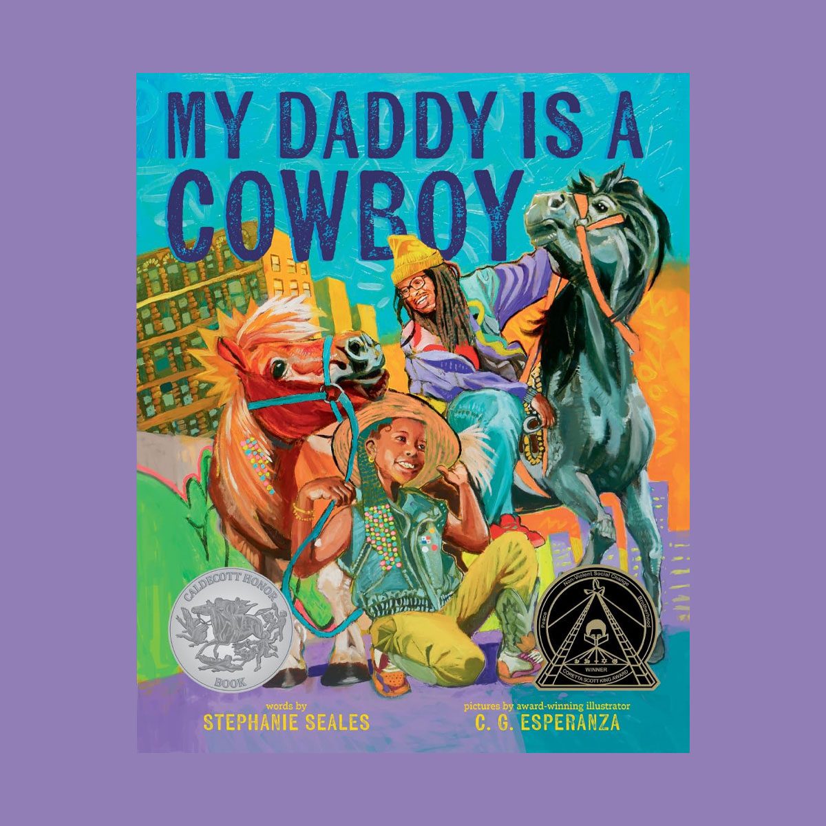 My Daddy Is A Cowboy By Stephanie Seales