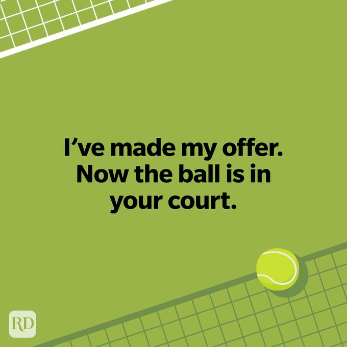 Ball Is In Your Court