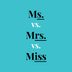 What Does "Ms." Stand For?